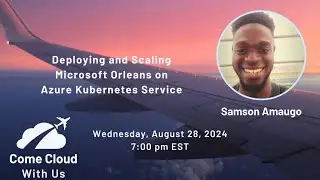 Come Cloud With Us presents Samson Amaugo
