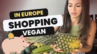 VEGAN in Europe - Grocery haul