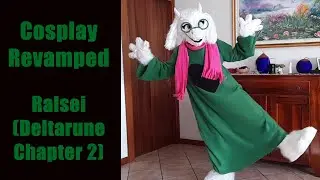 Cosplay Revamped - Ralsei (Deltarune Chapter 2)