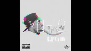Shaudy VanHalen ft Shah the Savage and BG Boss - High Times