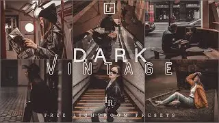 How to Edit Dark Vintage Presets - Lightroom Mobile Presets DNG | Vintage Preset