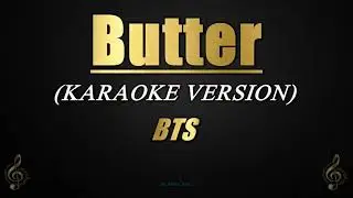 Butter - BTS (Karaoke/Instrumental)