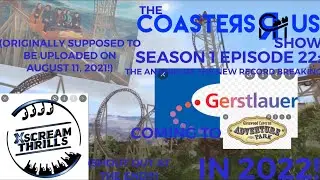The Coasters R Us News Show S1 E22: The Analysis of The NRBGRC Coming to GCAP in 2022! (BONUS!)