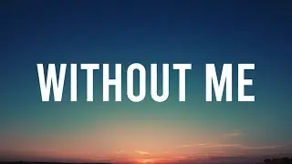 Eminem - Without Me (Sped Up) (Lyrics) | Two trailer park girls go round the outside
