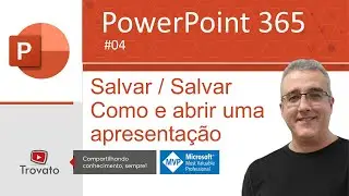 [PowerPoint 365] - Lesson 04 - Save / Save As and Open a Presentation