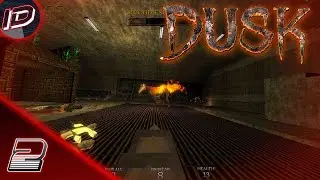Dusk Прохождение без комментариев - Часть 2
