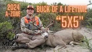 California 5x5 Buck of a LIFETIME | A-Zone Deer Hunt