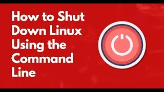 Linux Shutdown Command