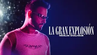Nicolas Chalhoub - La Gran Explosión (Visualizar)
