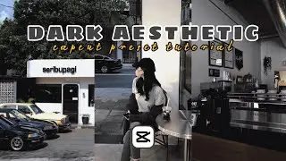 Filter Capcut Aesthetic || Dark filter capcut terbaru