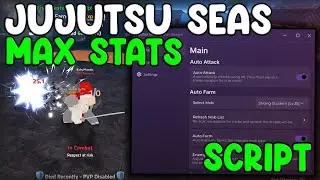 [🔔NEW] Jujutsu Seas NEW Script Auto Farm, Max Stats, Kill Aura - Roblox 2025