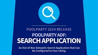 PoolParty 2024: PoolParty Search Application