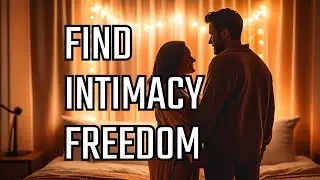 Overcoming Bedroom Anxiety for Better Intimacy 😌