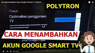 Cara Menambahkan Akun Google di Smart Tv Polytron