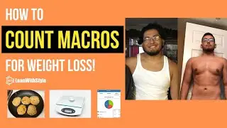 How to Count Macros for Weight Loss (in 2020)