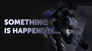 Something is happening...