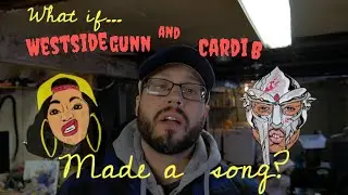 Can I Mash Up Cardi B and Westside Gunn?