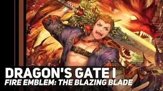 Fire Emblem: The Blazing Blade - Dragon's Gate I | Orchestral Cover