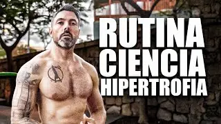 Rutina FULL BODY diseñada por la CIENCIA para máxima ganancia de MASA MUSCULAR