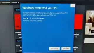 Windows protected your PC: Click More Info.  Windows 10 preventing me from running fire tool box