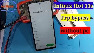 Infinix Hot 11s Frp Bypass  Google account unlock without pc