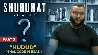 Shubuhat Series #3 - 
