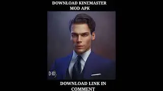 HOW TO DOWNLOAD KINEMASTER MODE APK NO WATERMARK 