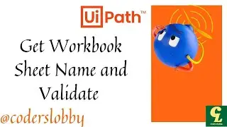 UiPath | Get Sheet Name UiPath | How to get all sheet name from Excel | 