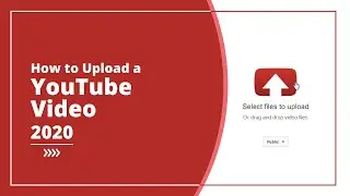 How to Upload Videos on YouTube 2020 (Bangla)