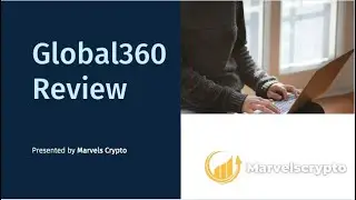 Global360 Review: Is A Scam Or Legit? | Everything You Need To Know