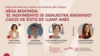 Mesa redonda con tres casos de éxito de LLAMP AMES | Presentación LLAMP AMES 2023
