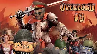 Overlord # 3 ➤ Прохождение