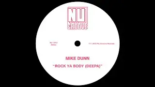MIKE DUNN - ROCK YA BODY (DEEPA) [NU GROOVE]