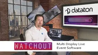 Dataton Watchout 6 Product Tour