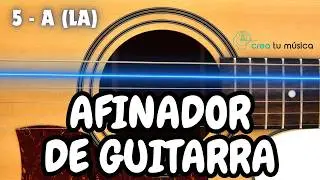 Afinador de Guitarra Online - Guitar Tuner - Acústica Eléctrica y Criolla
