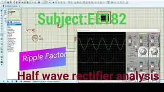 Half wave Rectifier with Ripple Factor (EE-182 Lab Experiment)