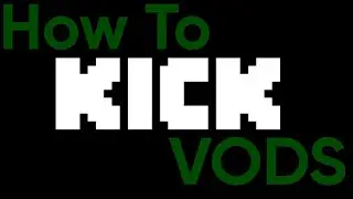 【How to download a kick vod】Kick Streaming hack