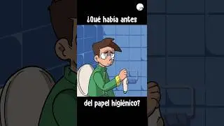¿Qué había antes del papel del baño?