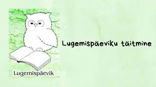 Lugemispäeviku täitmine