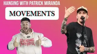 INTERVIEW- Patrick Miranda of MOVEMENTS