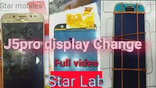 How to Change Display (panel) of J5pro(J530) OGS (TFT) lcd|Repairing Lab view|Star Lab|Star Mobiles|