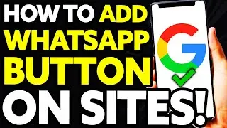 How To Add Whatsapp Button on Google Sites [EASY]