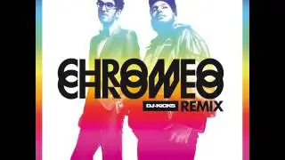 Chromeo - I Can't Tell You Why (DJ-Kicks)