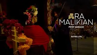Ara Malikian. Estrellita. Petit Garage (2021)
