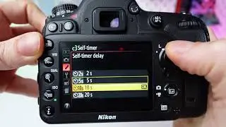 How to Set Self Timer on Nikon D7100