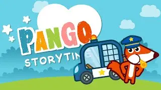 Pango Storytime - Fox Policeman 🚓🚨👮