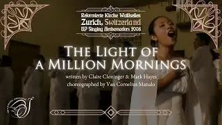 "The Light Of A Million Mornings" as performed by the UP Singing Ambassadors (UPSA)