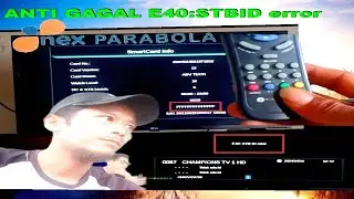 cara memperbaiki e40 stb id error di receiver nex parabola