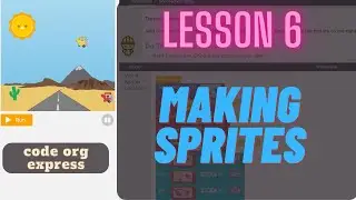 code org Express Course Lesson 6 Making Sprites