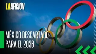 COM descarta que México pueda ser la sede de los Juegos Olímpicos de 2036